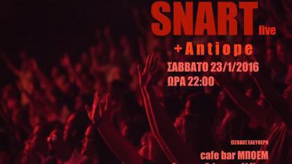 SNART & Antiope Live - Rock Night @ Μποέμ στις 23/1